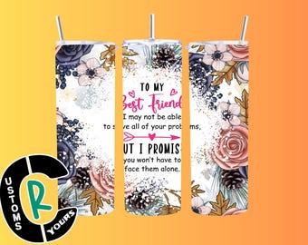 Best Friend Floral 20oz Skinny Tumbler, Gift for Besties