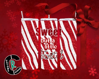 Candy Cane 20 oz Skinny Tumbler - Sweet But A Little Twisted Christmas Gift