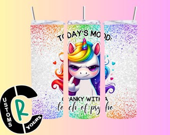 Grumpy Unicorn 20 oz Tumbler, Sarcastic Mood Gift