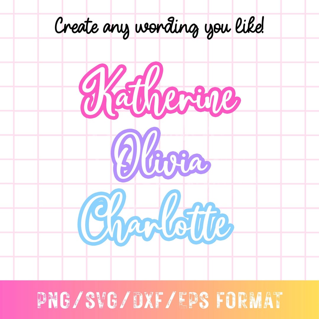 Custom Name Image Example Custom Name SVG, Personalized Text, DIY Design (digital Download) - Etsy