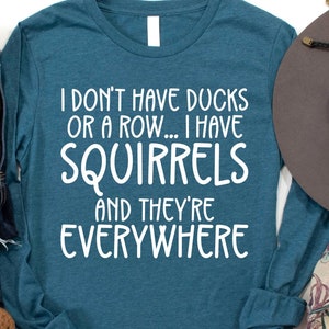 Funny Saying Shirt, Shirt With Saying, Sarcasm Quotes Shirt, Humorous Long Sleeve, Funny Women Shirt, Sarcastic Long Sleeve, Funny Gift Tee