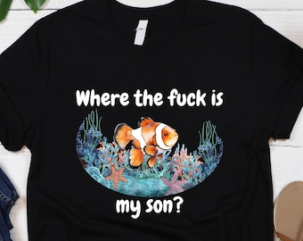 Where's My Son? Cartoon Fish Meme Shirt - Funny Novelty Tee
