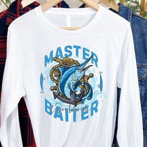 Master Baiter Shirt, Master Baiter Long Sleeve, Funny Fishing Shirts, Funny Fishing Long Sleeves, Fishing T-Shirt, Gift For Him, Fishing Tee