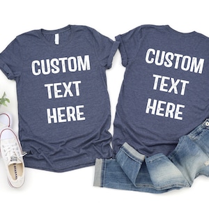 Custom Text T-Shirt: Personalized Front & Back Design