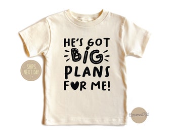 Christian Baby Shirt, Jesus Kids Shirt, Bible Verse Shirt, Religious Kids Shirt, Spiritual Shirt, He's Got Big Plans For Me Shirt