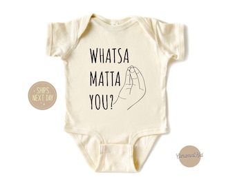 Whatsa Matta You Baby Onesie®, Funny Italian Baby Bodysuit, Italian Baby Onesie®, Baby Shower Gift, Toddler Shirt