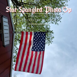 May include: An American flag hanging from a red wall, featuring thirteen horizontal red and white stripes and a blue canton with white stars. Text overlay reads: Star Spangled Photo Op, a preset by SpookySab Presets, @spookysabpresets.