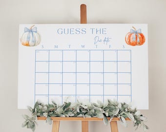 May include: A white printable calendar with blue lines and a blue and white pumpkin on the left and an orange pumpkin on the right. The calendar says "Guess the Due Date" at the top.