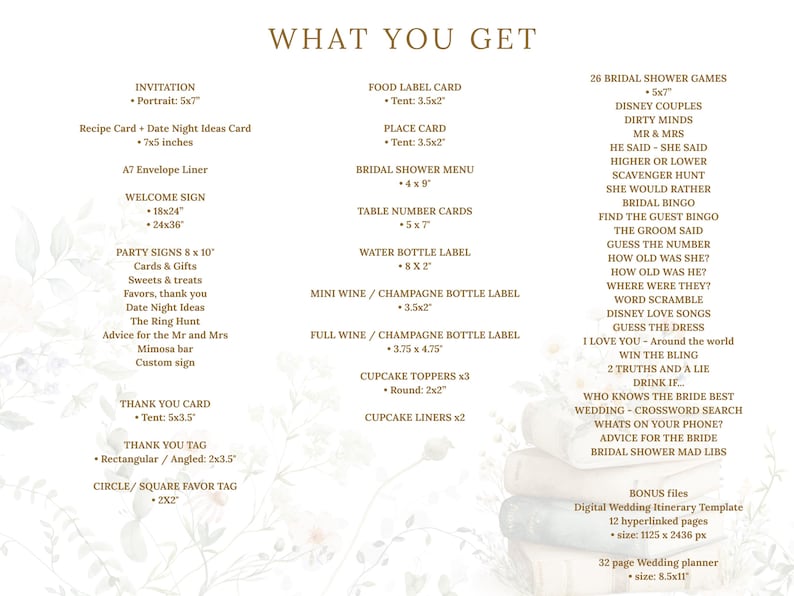 May include: A digital product list titled WHAT YOU GET, detailing various wedding stationery items including invitations, signs, labels, and 26 bridal shower games. The text is organized in columns with specific dimensions in inches listed for each item.