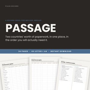 以下が含まれることがあります： 海外移住用デジタル記録ブック「PASSAGE」。ダークな背景に白い文字で構成されています。ドキュメントには、「The document register」、「Every time we spoke」、「Arriving - the first six weeks」というタイトルの表やチェックリストが記載された3ページが含まれています。