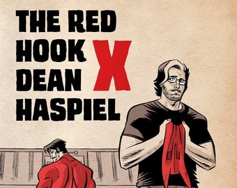 The Red Hook X Dean Haspiel. Signed Limited Edition.