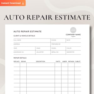 Könnte beinhalten: Ein druckbares Autoreparatur-Kostenvoranschlagformular mit Abschnitten für Kunden- und Fahrzeugdaten, Reparaturdetails sowie einem Firmenlogo und einem Slogan.