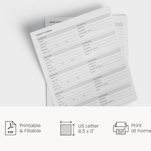 May include: Two white printable credit card and bank account record sheets. The sheets are labeled "CREDIT CARDS" and "BANK ACCOUNT". The sheets are US Letter size, 8.5 x 11 inches. The image also includes the text "Printable & Fillable" and "Print at home".