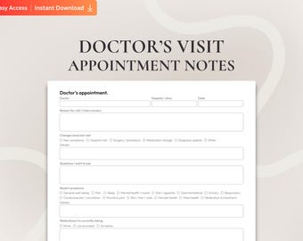 Printable Doctor Visit Preparation Form, Fillable Doctor&#39;s Appointment Notes, Preparing for Doctor&#39;s Visit Sheet, Patient Dr Visit Note