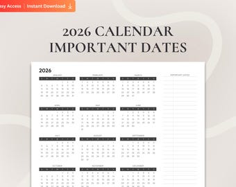 Printable & Fillable 2026 Calendar with Important Dates Section:  Ink Saving Minimalist Aesthetic, Perfect for Home or Office Planning