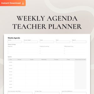 May include: A printable weekly agenda teacher planner with a white background. The planner includes sections for weekly strategy, objectives, and an agenda with time slots. The text "WEEKLY AGENDA TEACHER PLANNER" is at the top.