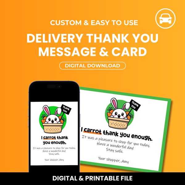 Custom Delivery Text Message • Digital and Printable Customer Thank You Card • Grocery Shopper Thanks • Custom Note for Side Hustle and Gigs