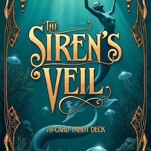 The Siren&#39;s Veil - 78 Card Tarot Digital Tarot Deck Mermaid Divination tool