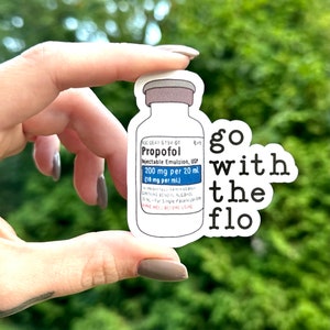 vetmed stickers | go with the flo | propofol | vet tech | vetmed | veterinary | vet nurse