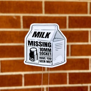 sticker | missing 10mm socket | tradesman | funny stickers | sticker lovers