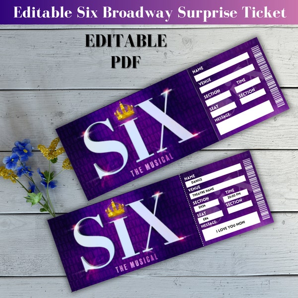 Digital Six Broadway Surprise Ticket, Theatre Ticket, Six Musical Ticket, Ticket Template, Surprise Birthday, Editable Ticket Pdf, Printable
