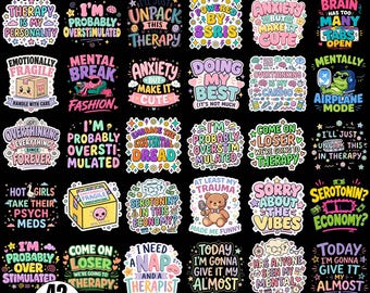 Puede incluir: Un conjunto de 42 archivos PNG de sublimación con diseños divertidos sobre salud mental. Los diseños presentan frases como "Ansiedad pero hazlo lindo" y "Necesito una siesta y un terapeuta."