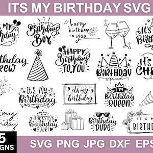 Its My Birthday Svg, Its My Birthday Png, Birthday Clipart, Birthday Squad Svg, Birthday Shirt Svg, Happy Birthday Svg, Svg Files For Cricut