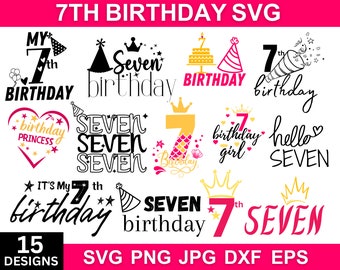 7. Geburtstags-Svg, Geburtstags-Svg-Png, alles Gute zum Geburtstag svg, sieben Geburtstags-Svg, 7. Geburtstags-Shirt, Geburtstags-Kader-Svg, svg-Dateien für Cricut
