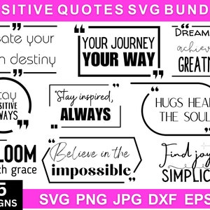Positive Quote Svg Bundle, Motivational Svg, Commercial Use Svg, Positive Quote Pn, Positive Quotes Svg, Popular Svg, Svg Files For Cricut