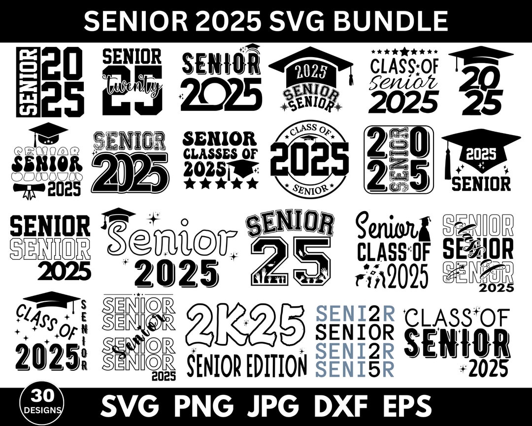 Buy Senior 2025 Svg Bundle, Graduation Svg, Senior Class of 2025 Svg ...