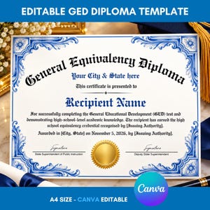 Peut inclure: Un modèle de diplôme GED modifiable avec une bordure décorative bleue, du texte noir indiquant General Equivalency Diploma, des espaces pour le nom, la ville, l'état et l'autorité émettrice, et un sceau doré sur fond blanc.