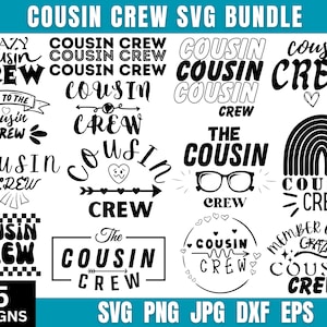 Cousin Crew Svg Cut Files, Cousins Svg Bundle, Cousin Shirt Svg, Cousin Crew Shirts, Commercial Use Svg, Bachelorette Svg Cricut Designs