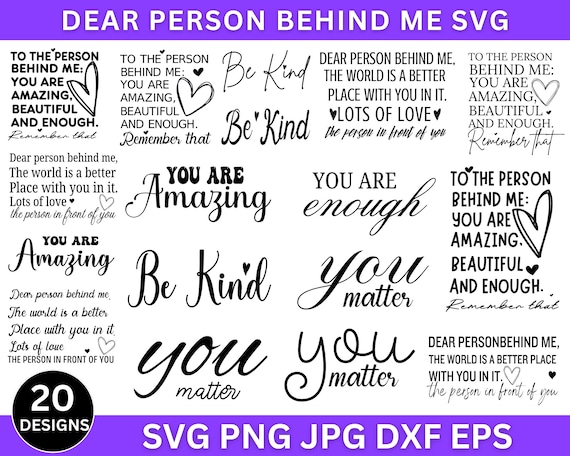 Digital Dear Person Behind Me Png Svg, Person Behind Me Svg, Svg For Shirts, You Are Enough Png, Front & Back Design, Instant Download