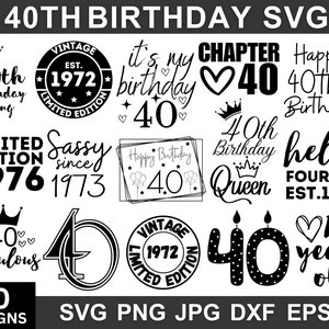 May include: A set of 20 black and white 40th birthday SVG designs. The designs include text such as "40th Birthday King", "Limited Edition 1976", "Sassy Since 1973", "It's My Birthday 40", "Chapter 40", "Happy 40th Birthday", "40th Birthday Queen", "Hello Fourtyu Est. 1973", "40 Fabulous", "40 Years Old", and "Vintage 1972 Limited Edition".
