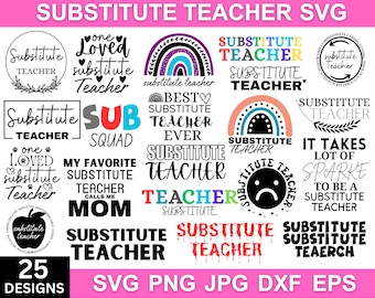 Substitute Teacher Svg, Substitute Teacher Clipart, Back To School Svg, Teacher Gift, Funny Teacher Svg, Svg Files For Cricut, Silhouette