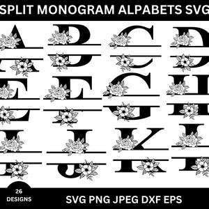 May include: Black and white split monogram alphabet letters A through L, each with a floral design. The letters are divided horizontally with a space for personalization. The image includes the text "SPLIT MONOGRAM ALPHABETS SVG" and "26 DESIGNS".