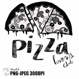 Pizza Lovers Club Sublimation Design: PNG, JPEG (Digital Download)