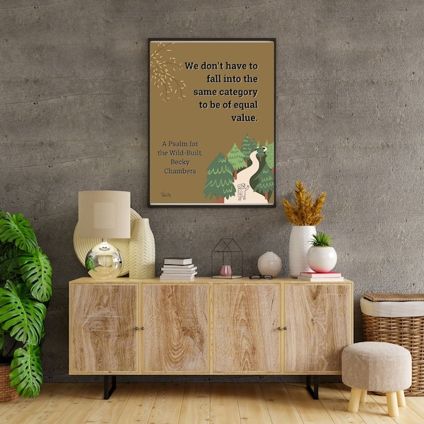 A Psalm for the Wild-Built Printable Wall Art, Becky Chambers Inspirational Quote, Digital Download Poster, Simple Art Style