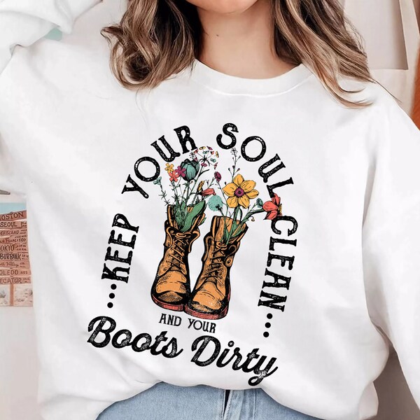 Keep Your Soul Clean Png Sublimation Design, Floral Png, Inspirational Png, Motivational Png, Vintage Boo Png, Shoes Png, Shirt Png, Mug Png