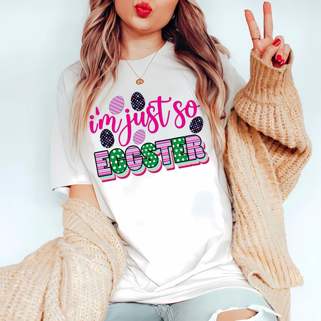 I'm Just so Eggstra Png Sublimation Design, Happy Easter Day Png, Retro ...