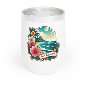 Happy Mother's Day Gift for Mom Wine Tumbler 12 oz, Moms Day Present, Gift for Her, Best Mothers Day Present from Oahu Surf Company Hawaii