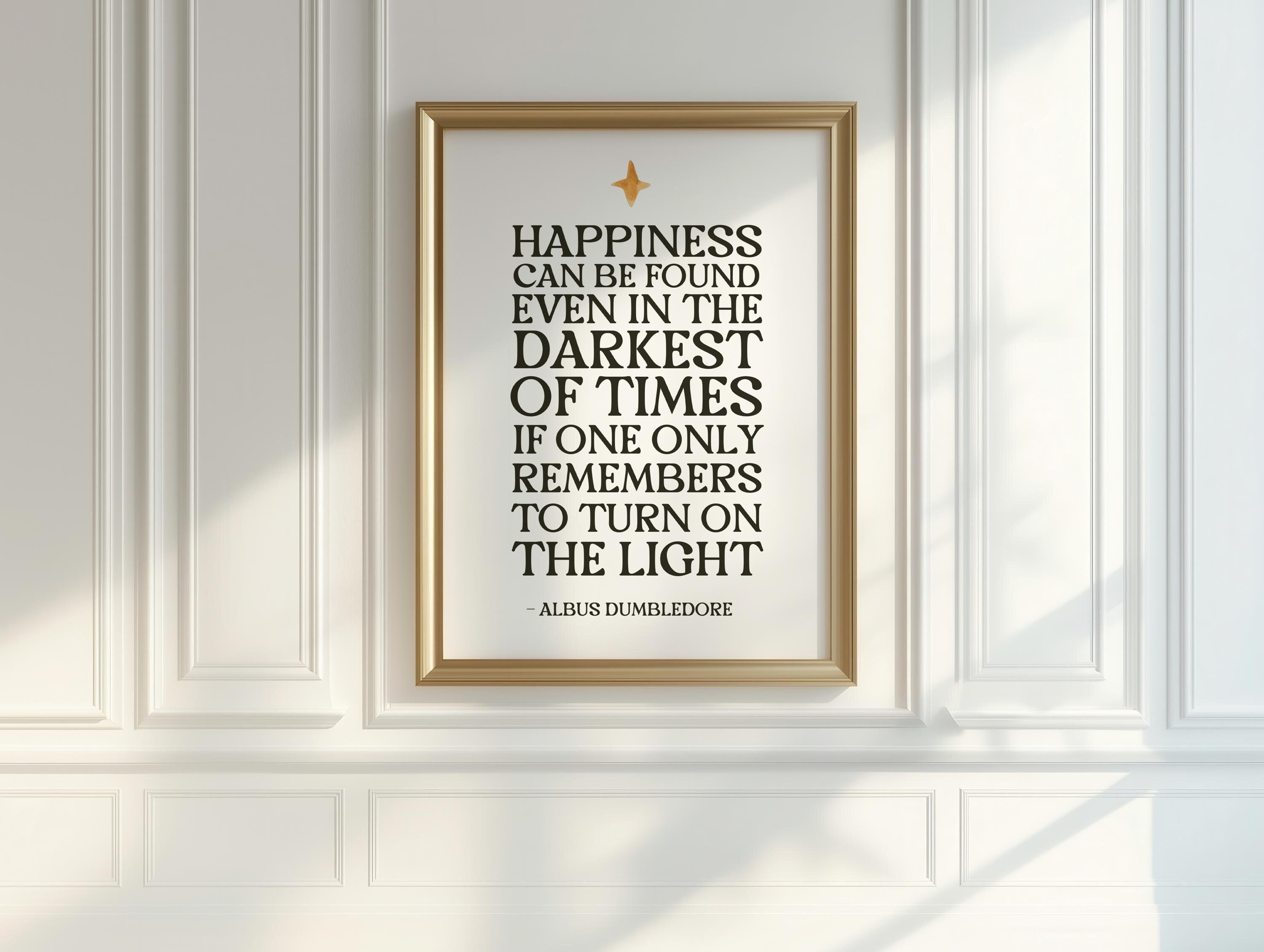Happiness can be found even in the darkest of times - Etsy México, image size:3000x2259