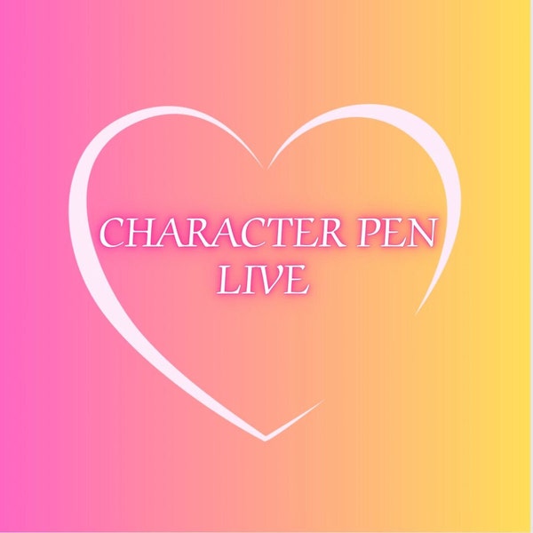 Character pen live