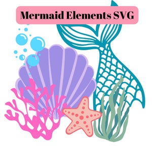 Sirène SVG | Sous les éléments marins | Décorations de gâteau | Fichier de découpe espace design Cricut | Coquillages bulles queue de sirène algue corail