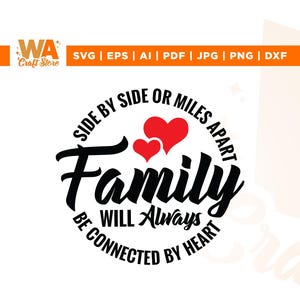 Famille SVG, ou sœurs à des kilomètres de distance SVG, Cricut, sublimation, Seront toujours SVG, Être connecté par le cœur SVG, Utilisation commerciale, Côte à côte SVG
