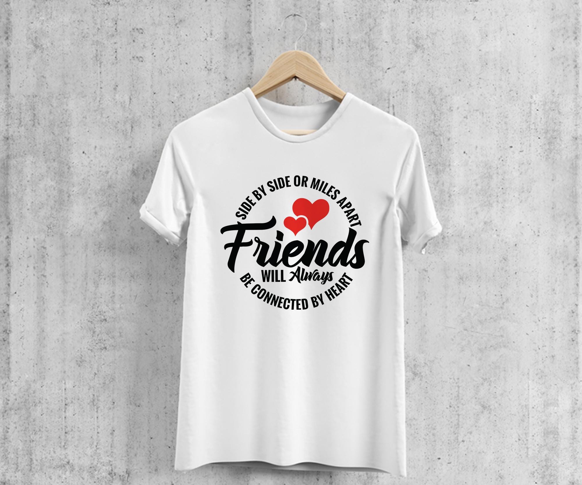 Side Friend R Friends Svg, Side by Side Svg, Cricut, Sublimation, Be Connected by ...