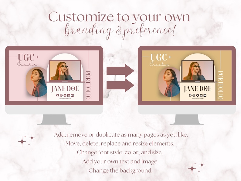 May include: Two computer screens displaying a template for a social media portfolio. The template features a pink and beige color scheme with a photo of a person in a circle. The text on the screen reads "UGC+ Creator" and "Jane Doe". The text below the screens reads "Customize to your own branding & preference!" and lists instructions for customizing the template.