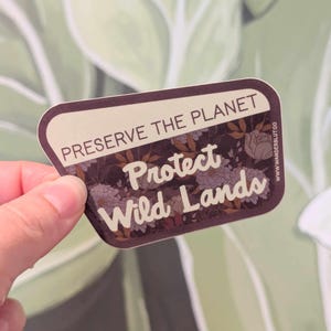 Adesivo Proteggi le terre selvagge