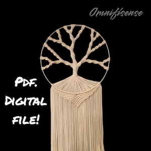 May include: A digital PDF pattern for a macrame wall hanging featuring a tree design with a circular hoop and long fringe. The text "PDF. DIGITAL FILE!" is written in white on a black background.