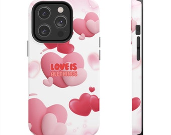 Love is all things, Heart Pattern IPhone Case